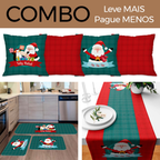 COMBO DE NATAL: KIT 04 CAPAS DE ALMOFADAS NOEL + KIT 3 TAPETES DE COZINHA + TRILHO DE MESA NATALINO